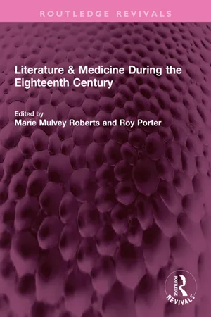 Literature & Medicine During the Eighteenth Century