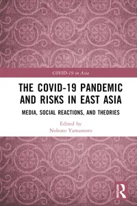 The COVID-19 Pandemic and Risks in East Asia_cover