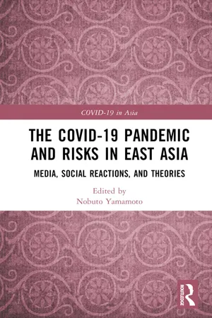 The COVID-19 Pandemic and Risks in East Asia