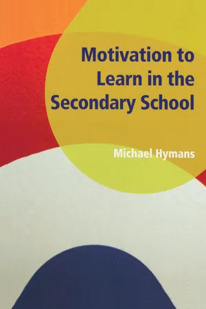 Motivation to Learn in the Secondary School