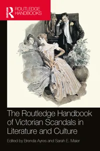 The Routledge Handbook of Victorian Scandals in Literature and Culture_cover