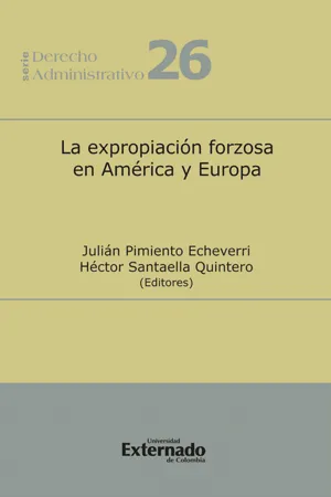 La expropiación forzosa en américa y europa