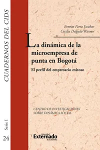 La dinámica de la microempresa de punta en bogotá. el perfil del empresario exitoso. cuadernos del cids_cover