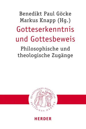 Gotteserkenntnis und Gottesbeweis