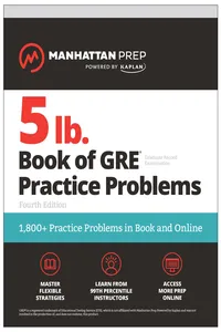 5 lb. Book of GRE Practice Problems, Fourth Edition: 1,800+ Practice Problems in Book and Online_cover