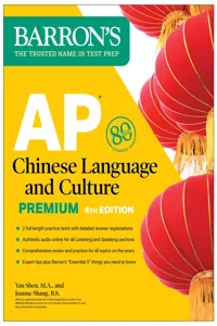 AP Chinese Language and Culture Premium, Fourth Edition: Prep Book with 2 Practice Tests + Comprehensive Review + Online Audio_cover