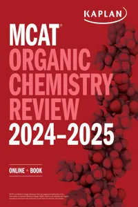 MCAT Organic Chemistry Review 2024-2025_cover
