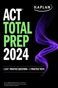 ACT Total Prep 2024: Includes 2,000+ Practice Questions + 6 Practice Tests_cover