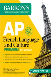 AP French Language and Culture Premium, Fifth Edition: Prep Book with 3 Practice Tests + Comprehensive Review + Online Audio and Practice_cover