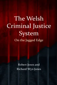 The Welsh Criminal Justice System_cover