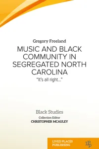 Music and Black Community in Segregated North Carolina_cover