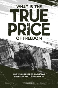 What is the True Price of Freedom_cover