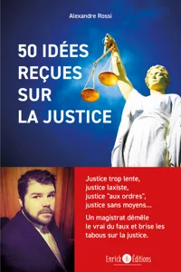 50 idées reçues sur la justice_cover