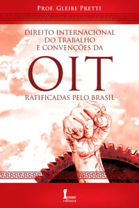direito internacional do trabalho e convenções da oit ratificadas pelo brasil_cover