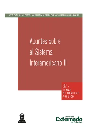 Apuntes sobre el sistema Interamericano II