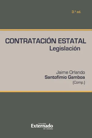 Contratación estatal. Legislación 3a ed.