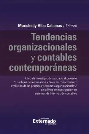 Tendencias organizacionales y contables contemporáneas