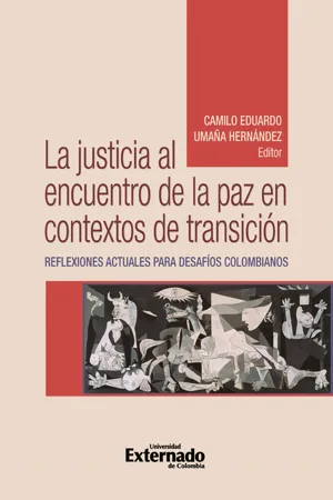 La justicia al encuentro de la paz en contextos de transición