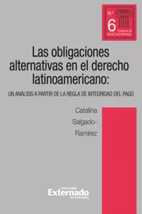 Obligaciones alternativas en el derecho latinoamericano: un análisis a partir de la regla de integridad del pago_cover