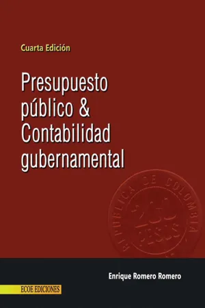 Presupuesto público y contabilidad gubernamental - 4ta edición