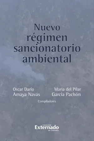 Nuevo Régimen Sancionatorio Ambiental