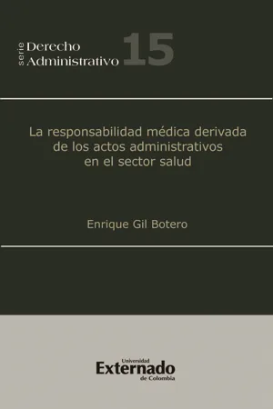 La responsabilidad médica derivada de los actos administrativos en el sector salud