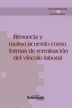 Renuncia y la terminación por mutuo acuerdo del vínculo laboral