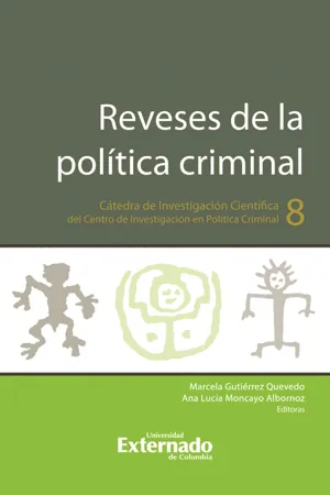 Reveses de la política criminal