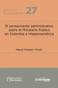 El pensamiento administrativo sobre el Ministerio Público en Colombia e Hispanoamérica_cover