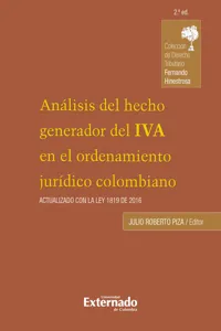 Análisis del hecho generador del iva en el ordenamiento jurídico colombiano, 2a edición_cover