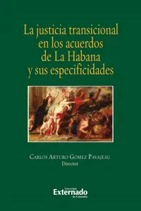 La justicia transicional en los acuerdos de la habana y sus especificidades_cover