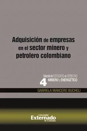 Adquisición de empresas en el sector minero y petrolero colombiano