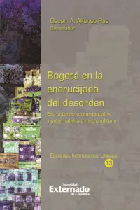 Bogotá en la encrucijada del desorden_cover