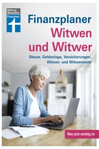 Finanzplaner Witwen und Witwer: Schritte in den neuen Alltag - Sichere Einnahmen - Geldanlage neu gestalten - Tipps und Hilfe_cover
