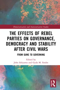 The Effects of Rebel Parties on Governance, Democracy and Stability after Civil Wars_cover