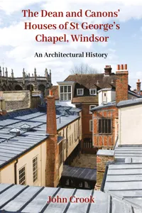 The Dean and Canons' Houses of St George's Chapel, Windsor_cover