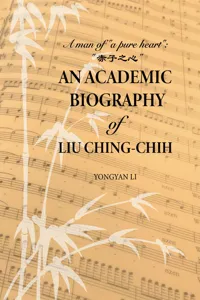 An Academic Biography of Liu Ching-Chih_cover