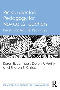 Praxis-oriented Pedagogy for Novice L2 Teachers_cover