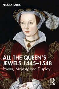 All the Queen's Jewels, 1445–1548_cover