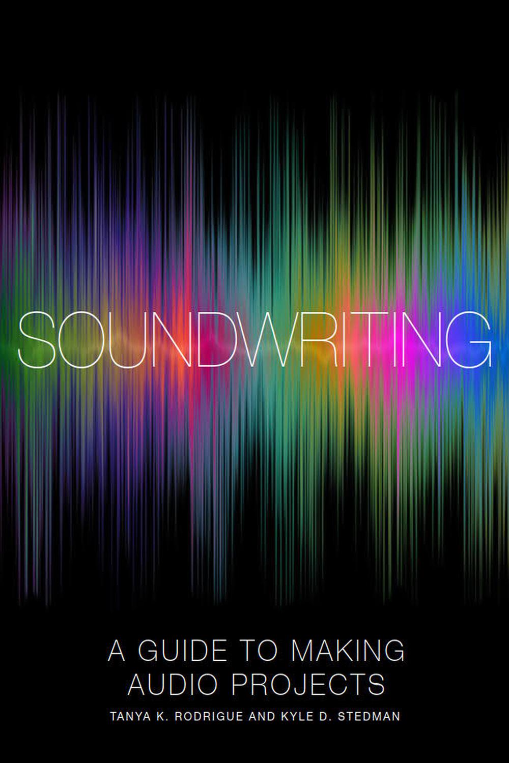 PDF] Soundwriting by Tanya K. Rodrigue | 9781460408087
