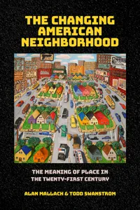 The Changing American Neighborhood_cover