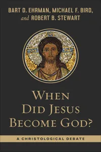 When Did Jesus Become God?_cover