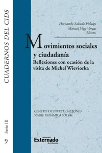 Movimientos sociales y ciudadanía. reflexiones con ocasión de la visita de michel wieviorka_cover