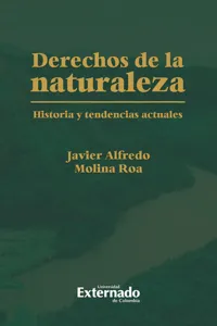 Derechos de la naturaleza historia y tendencias actuales_cover