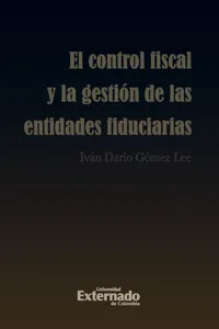 Control fiscal y la gestión de las entidades fiduciarias_cover