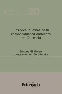 Los presupuestos de la responsabilidad ambiental en Colombia_cover