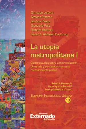 La utopía metropolitana - I