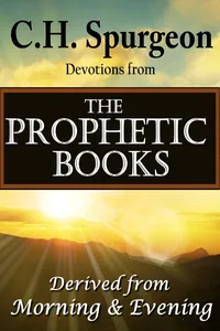 C.H. Spurgeon Devotions from the Prophetic Books of the Bible_cover