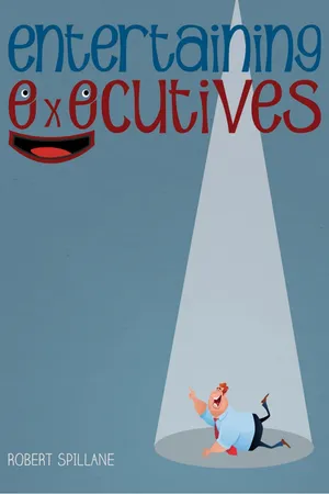 Entertaining Executives