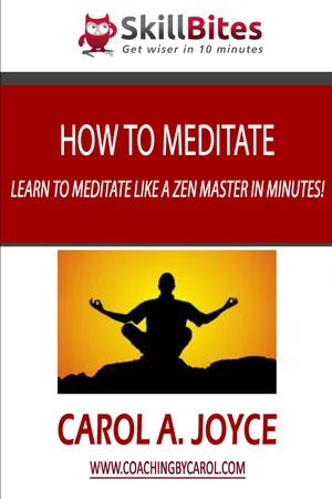 How to Meditate